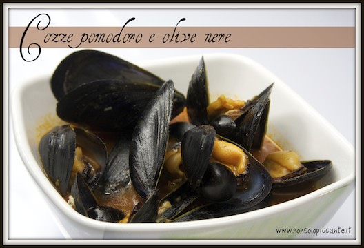 Cozze pomodoro e olive nere