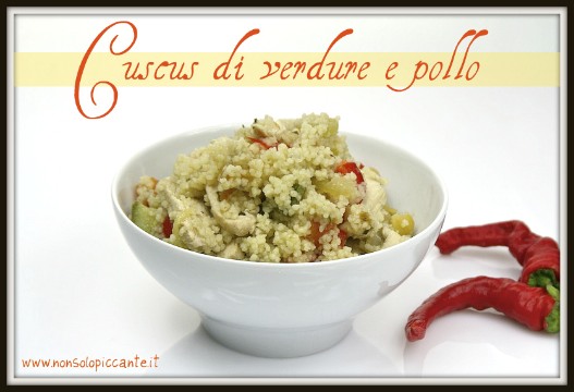 Cuscus di verdure e pollo Cuscus di verdure e pollo
