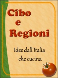 Cibo e Regioni Cibo e Regioni